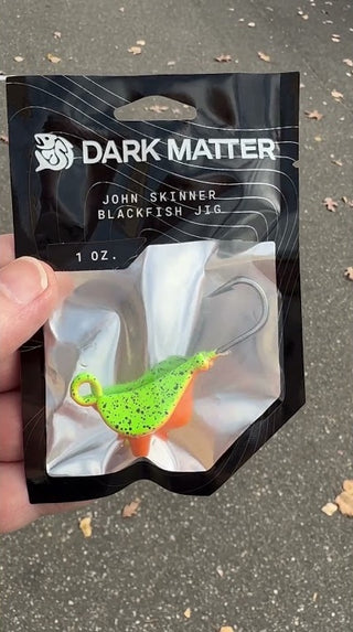 Dark Matter John Skinner Blackfish Jigs are here! 1/2-3 oz in four great colors!